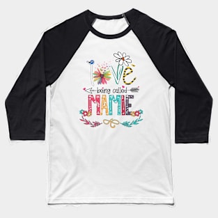 Love Being Called Mamie Happy Mother's Day Baseball T-Shirt